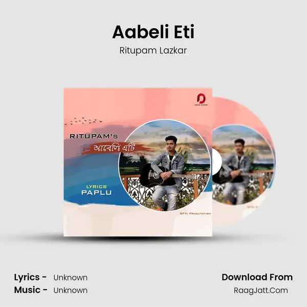 Aabeli Eti - Single - Ritupam Lazkar