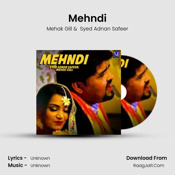 Mehndi MP3 Song by Mehak Gill Cover