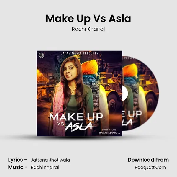 Make Up Vs Asla - Rachi Khairal