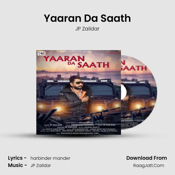 Yaaran Da Saath - JP Zaildar