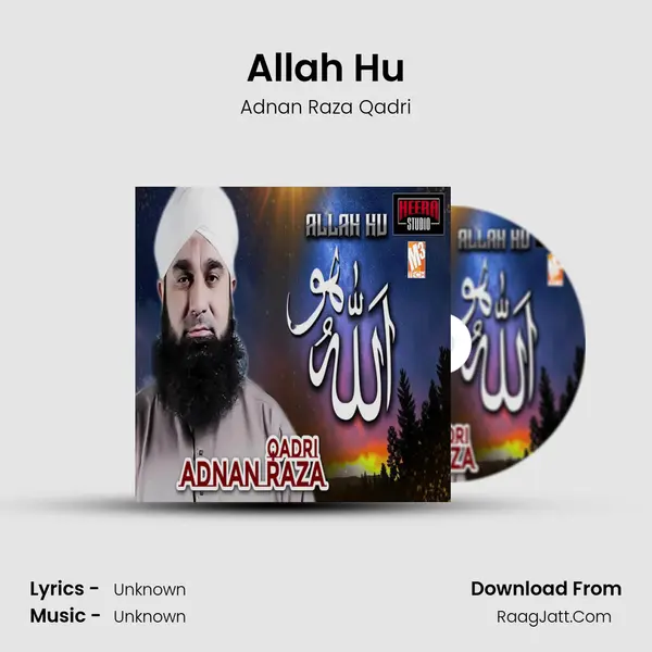 Allah Hu MP3 Song by Adnan Raza Qadri Cover