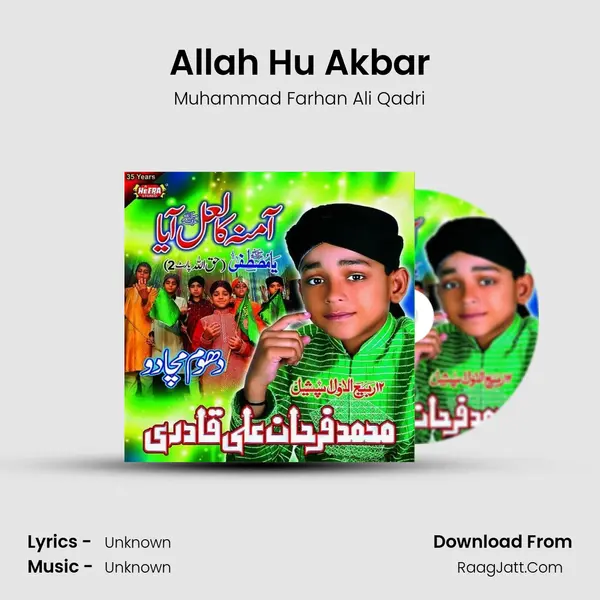 Allah Hu Akbar MP3 Song by Muhammad Farhan Ali Qadri Cover