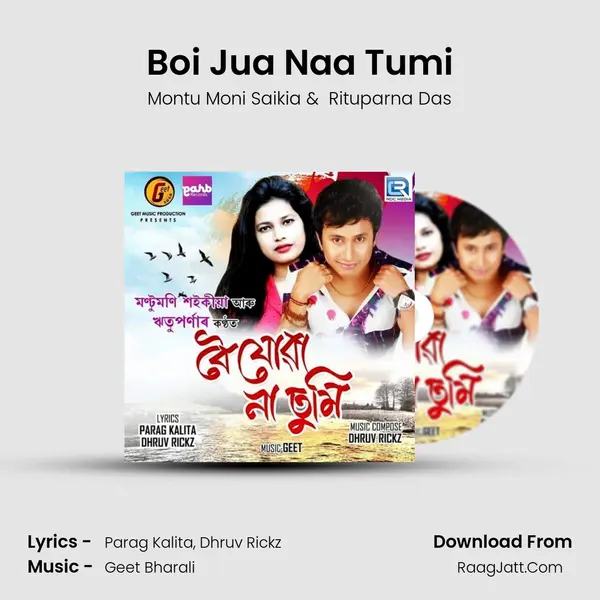 Boi Jua Naa Tumi MP3 Song by Montu Moni Saikia Cover