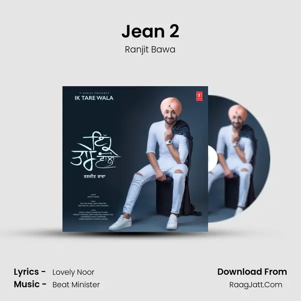 Jean 2 MP3 Song by Ranjit Bawa Cover
