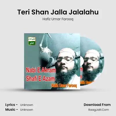 Teri Shan Jalla Jalalahu MP3 Song by Hafiz Umar Farooq Cover