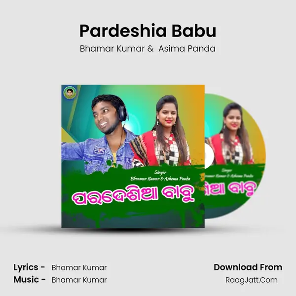 Pardeshia Babu MP3 Song by Bhamar Kumar Cover