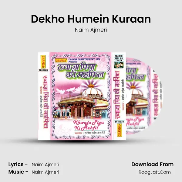 Dekho Humein Kuraan mp3 song