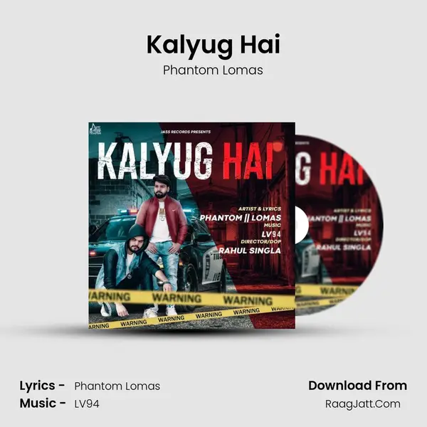 Kalyug Hai - Phantom Lomas