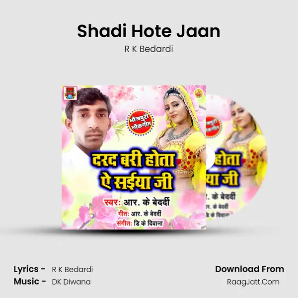 Shadi Hote Jaan MP3 Song by R K Bedardi Cover