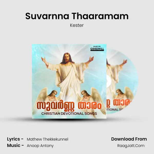 Suvarnna Thaaramam MP3 Song by Kester Cover
