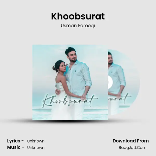 Khoobsurat MP3 Song by Usman Farooqi Cover