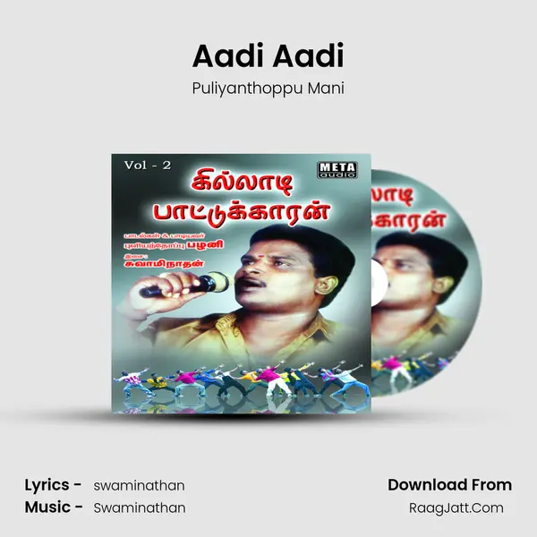 Aadi Aadi MP3 Song by Puliyanthoppu Mani Cover