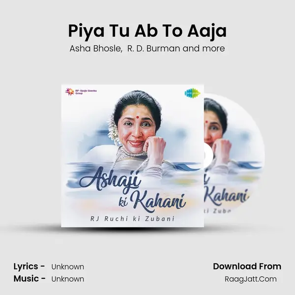 Piya Tu Ab To Aaja Cover