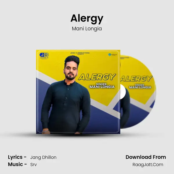 Alergy MP3 Song by Mani Longia Cover