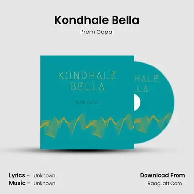 Kondhale Bella mp3 song