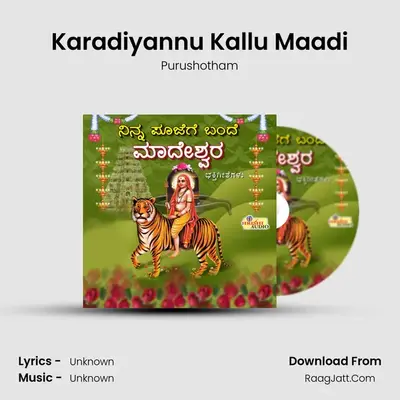 Karadiyannu Kallu Maadi MP3 Song by Purushotham Cover