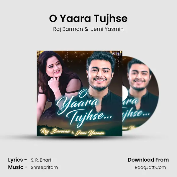 O Yaara Tujhse MP3 Song by Raj Barman Cover