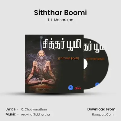 Siththar Boomi - T. L. Maharajan