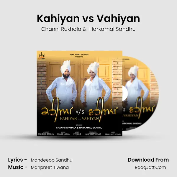 Kahiyan vs Vahiyan MP3 Song by Channi Rukhala Cover