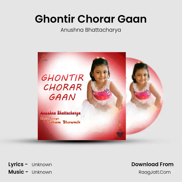 Ghontir Chorar Gaan - Single - Anushna Bhattacharya