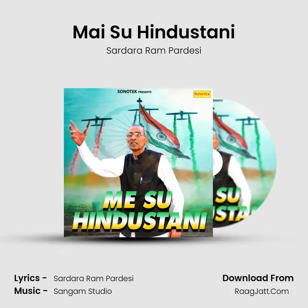 Mai Su Hindustani - Sardara Ram Pardesi