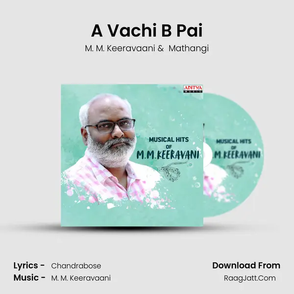 A Vachi B Pai mp3 song