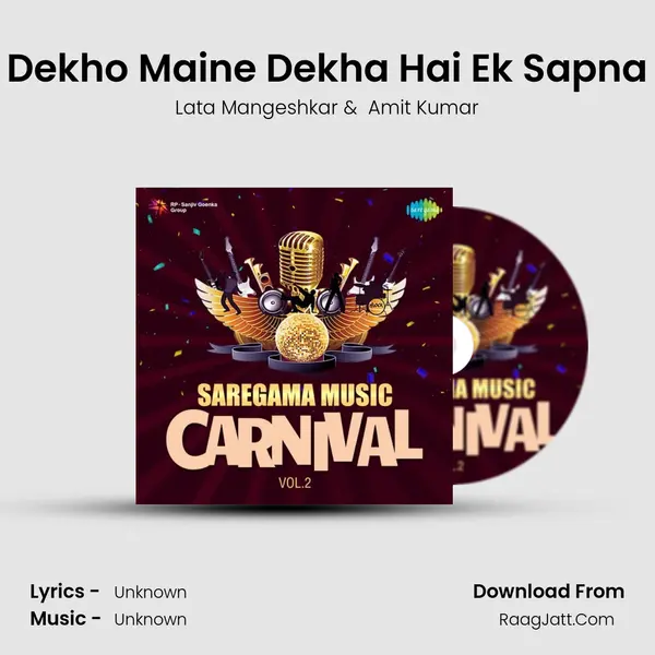 Dekho Maine Dekha Hai Ek Sapna Cover