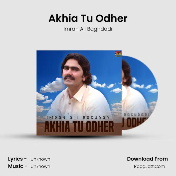 Akhia Tu Odher mp3 song