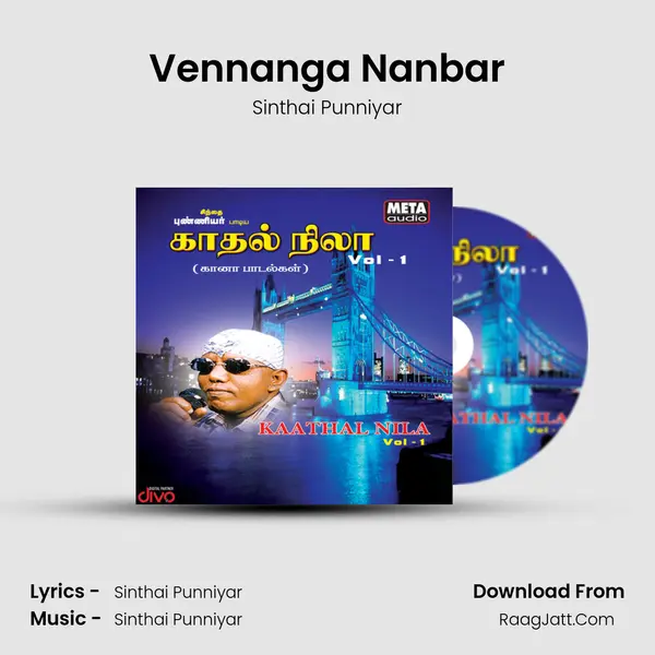 Vennanga Nanbar MP3 Song by Sinthai Punniyar Cover
