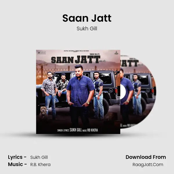 Saan Jatt - Sukh Gill