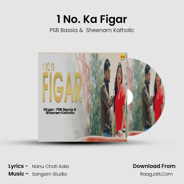 1 No. Ka Figar MP3 Song by PSB Bassia Cover