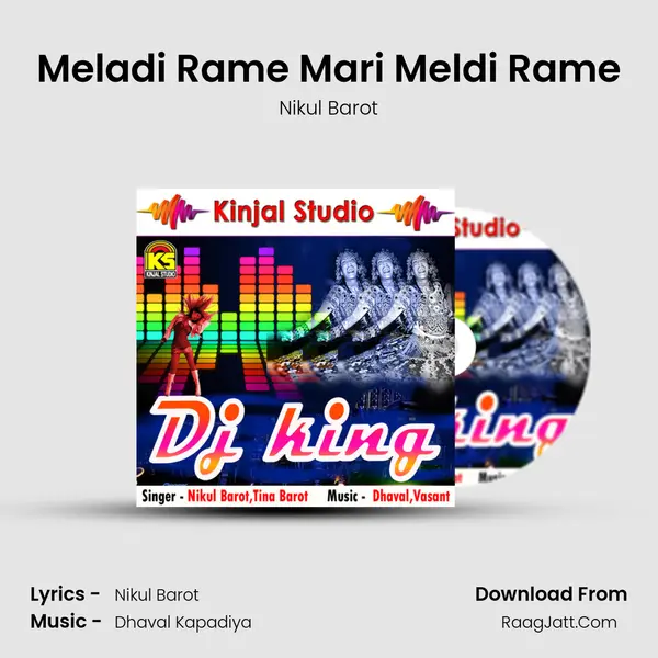 Meladi Rame Mari Meldi Rame MP3 Song by Nikul Barot Cover