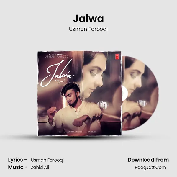 Jalwa MP3 Song by Usman Farooqi Cover