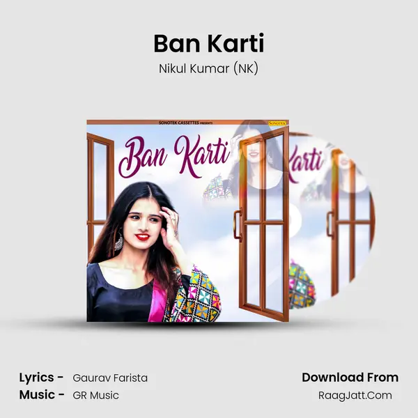 Ban Karti mp3 song