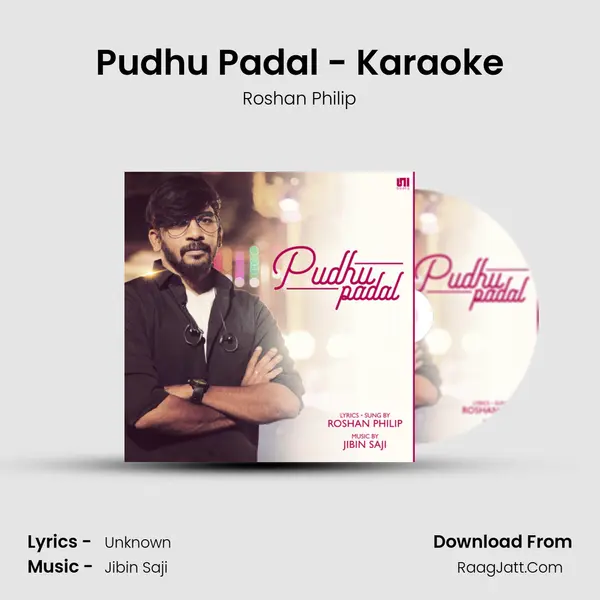 Pudhu Padal - Karaoke MP3 Song by Roshan Philip Cover