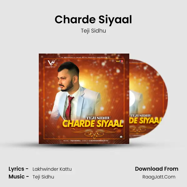 Charde Siyaal - Teji Sidhu
