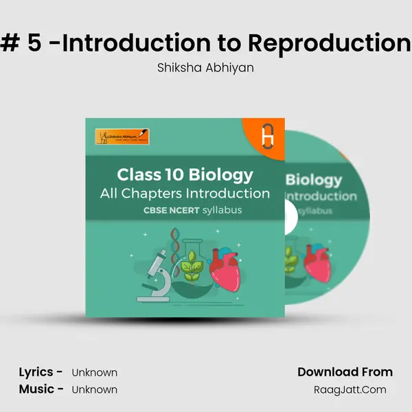 # 5 -Introduction to Reproduction MP3 Song by Shiksha Abhiyan Cover