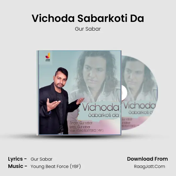 Vichoda Sabarkoti Da - Gur Sabar