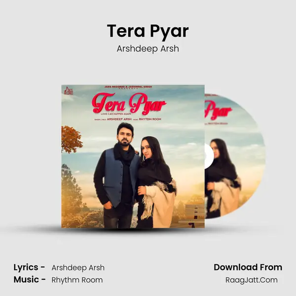 Tera Pyar MP3 Song by Arshdeep Arsh Cover