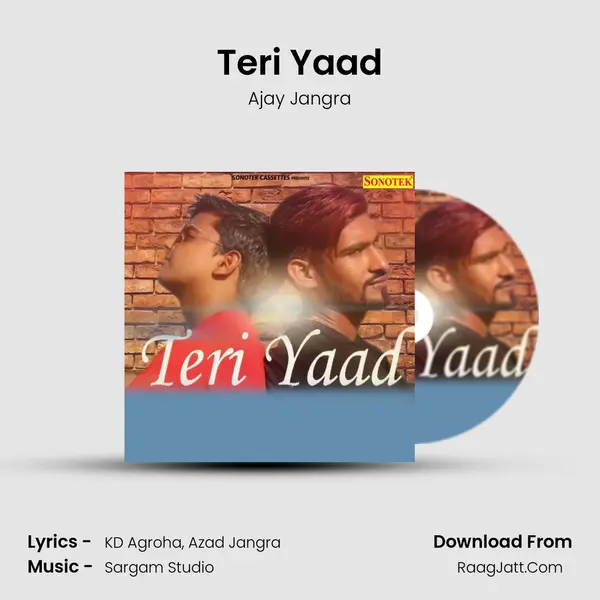 Teri Yaad MP3 Song by Ajay Jangra Cover