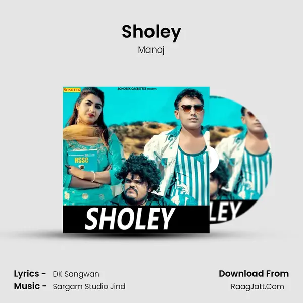 Sholey - Manoj