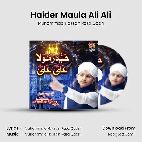 Haider Maula Ali Ali - Muhammad Hassan Raza Qadri