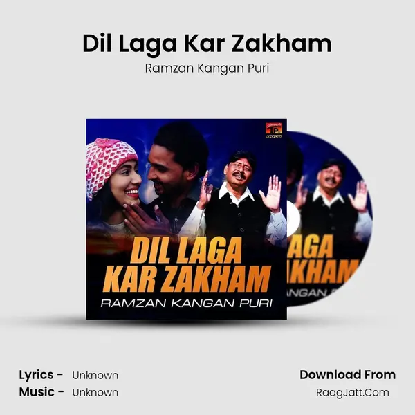 Dil Laga Kar Zakham mp3 song
