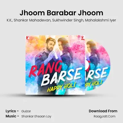 Jhoom Barabar Jhoom MP3 Song by K.K. Cover