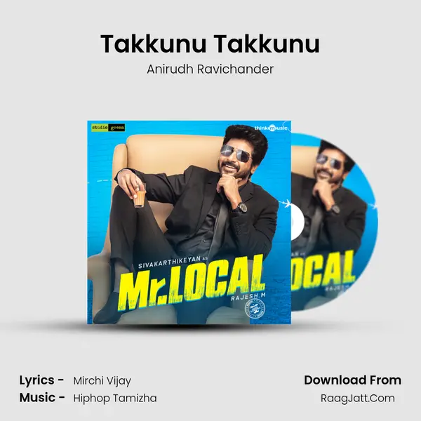 Takkunu Takkunu MP3 Song by Anirudh Ravichander Cover