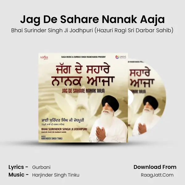 Jag De Sahare Nanak Aaja MP3 Song by Bhai Surinder Singh Ji Jodhpuri (Hazuri Ragi Sri Darbar Sahib) Cover