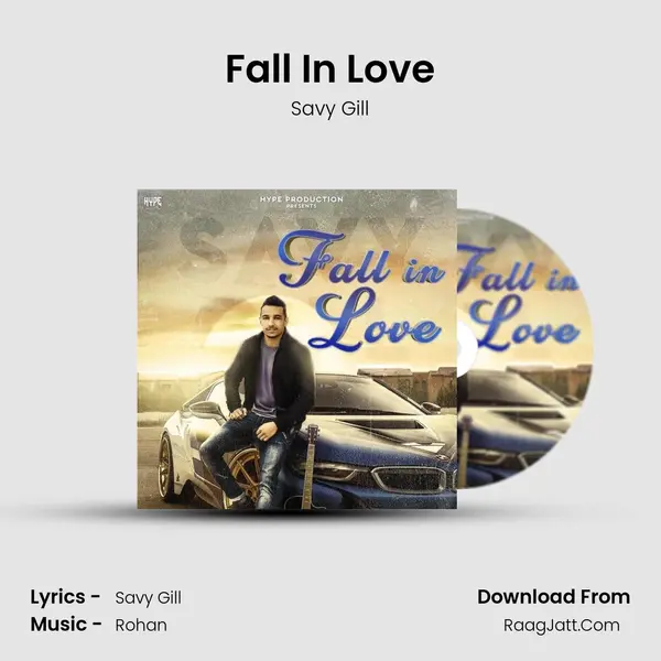 Fall In Love MP3 Song by Savy Gill Cover