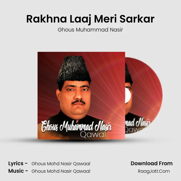 Rakhna Laaj Meri Sarkar mp3 song