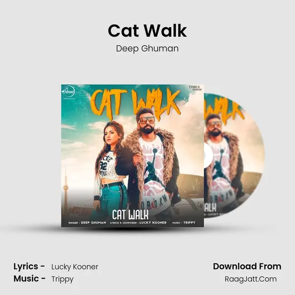 Cat Walk MP3 Song by Deep Ghuman Cover