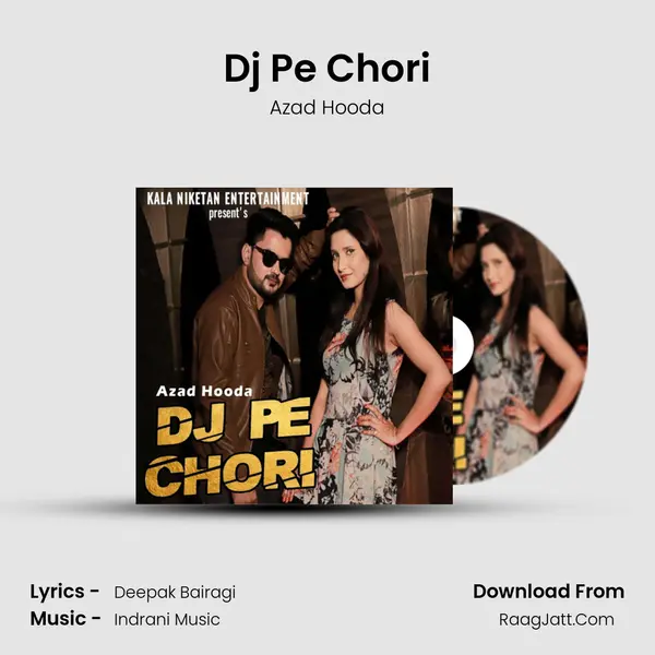 Dj Pe Chori MP3 Song by Azad Hooda Cover